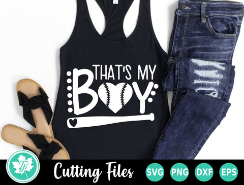 Baseball SVG | That's My Boy SVG TrueNorthImagesCA 