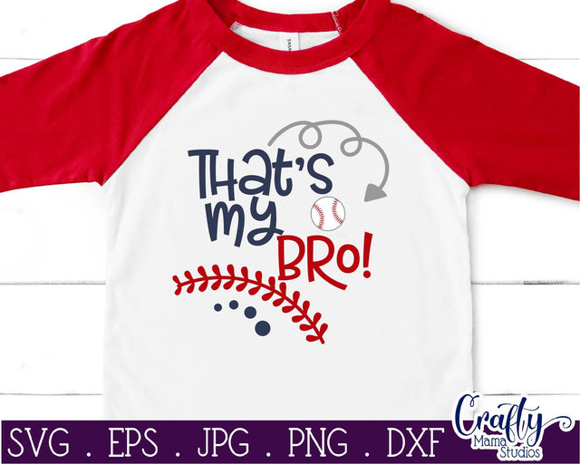Baseball - That's My Bro Svg SVG Crafty Mama Studios 