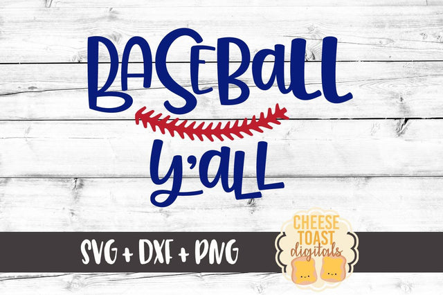 Baseball Y'all SVG Cheese Toast Digitals 