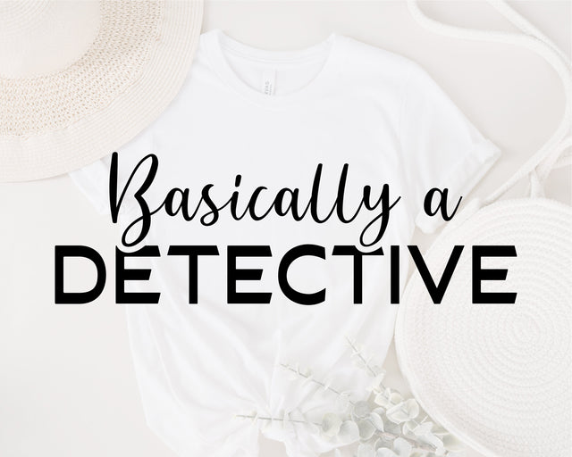 Basically a detective SVG, Killer svg, Murder shows svg, True crime Svg, Murder svg, crime svg, Detective svg, Svg File for Cricut, png dxf SVG Fauz 