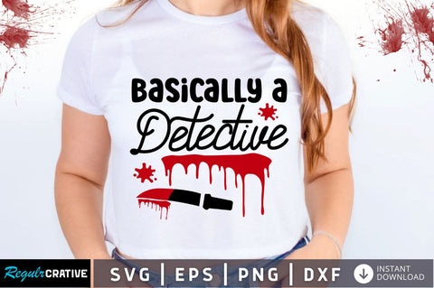 Basically a detective SVG SVG Regulrcrative 
