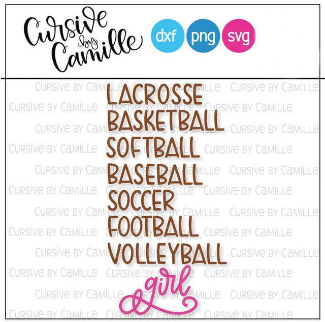 Basketball, Baseball, Lacrosse, Softball, Football, Volleyball, Softball Girl Hand Lettered Cut File SVG Cursive by Camille 