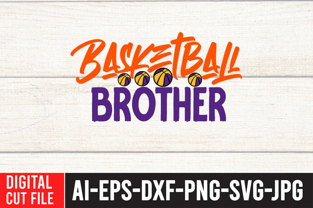 Basketball Brother SVG Design SVG BlackCatsMedia 
