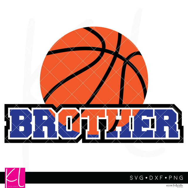 Basketball Brother SVG Kelly Lollar Designs 
