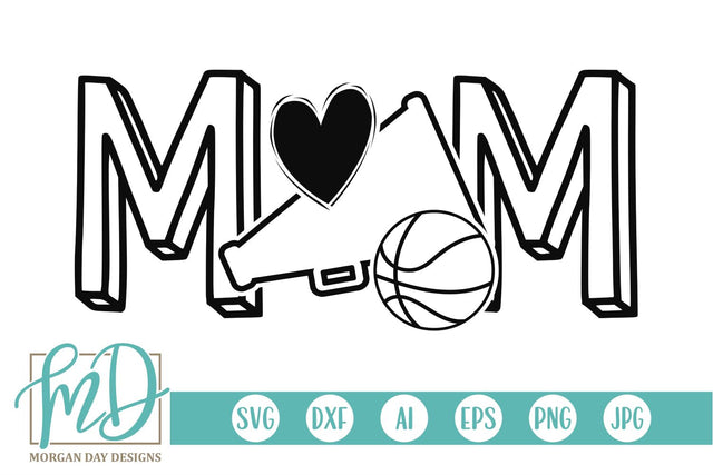 Basketball Cheer Mom SVG Morgan Day Designs 