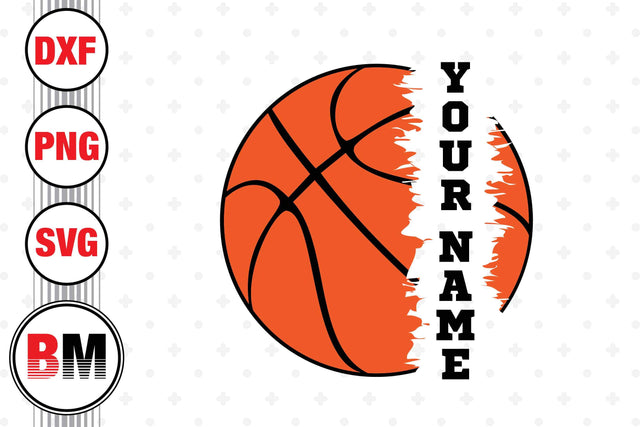 Basketball Custom Name SVG, PNG, DXF Files SVG BMDesign 