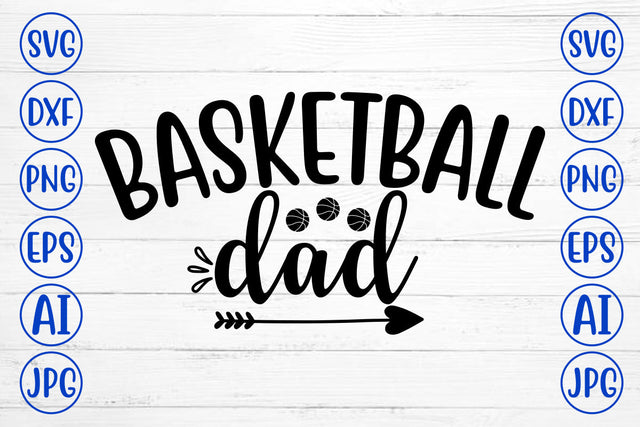 Basketball Dad SVG Cut File SVG Syaman 