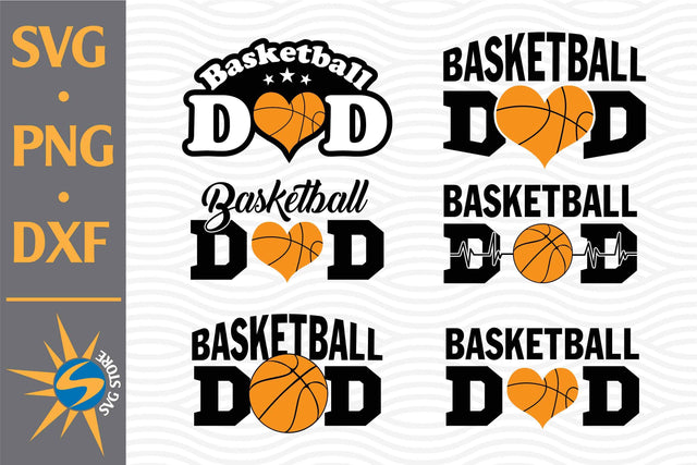 Basketball Dad SVG, PNG, DXF Digital Files Include SVG SVGStoreShop 