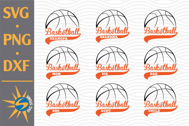 Basketball Family SVG, PNG, DXF Digital Files Include SVG SVGStoreShop 