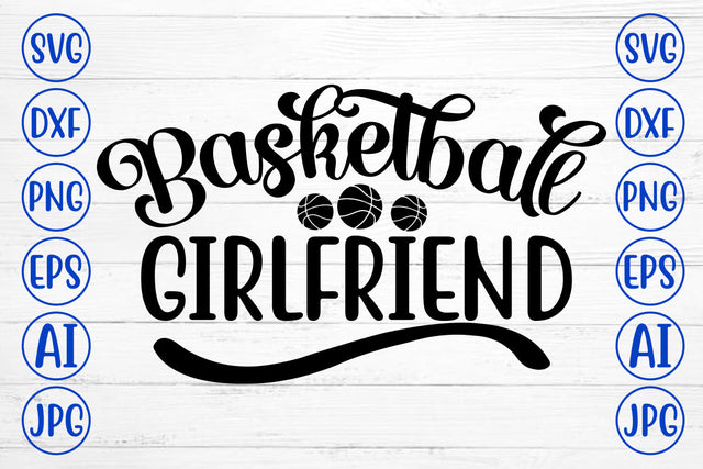 Basketball Girlfriend SVG Cut File SVG Syaman 