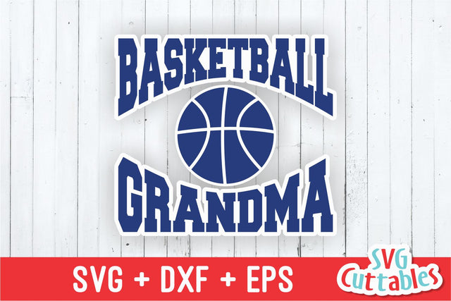Basketball Grandma SVG Svg Cuttables 