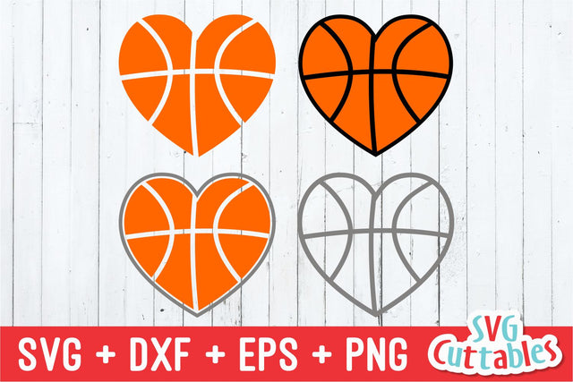 Basketball Heart 4 Versions SVG Svg Cuttables 