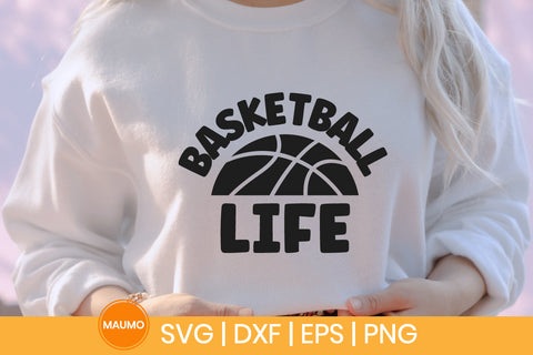 Basketball life svg quote SVG Maumo Designs 