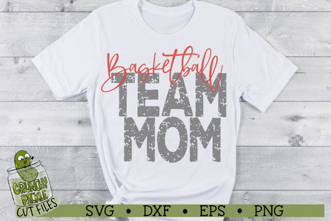 Basketball Mom & Bonus Team Mom SVG SVG Crunchy Pickle 