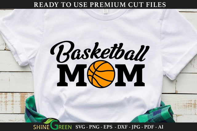 Basketball Mom | Sports SVG Cut File SVG Shine Green Art 