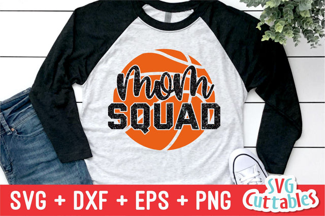 Basketball Mom Squad SVG Svg Cuttables 