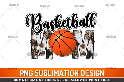 Basketball Mom Sublimation Design Sublimation Regulrcrative 