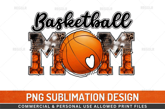 Basketball Mom Sublimation Design Sublimation Regulrcrative 