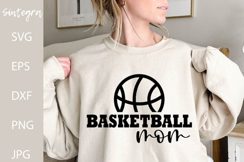 Basketball Mom SVG Cut File, PNG Print Free For Commercial Use SVG Sintegra 