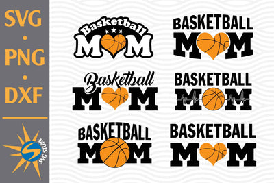 Basketball Mom SVG, PNG, DXF Digital Files Include SVG SVGStoreShop 