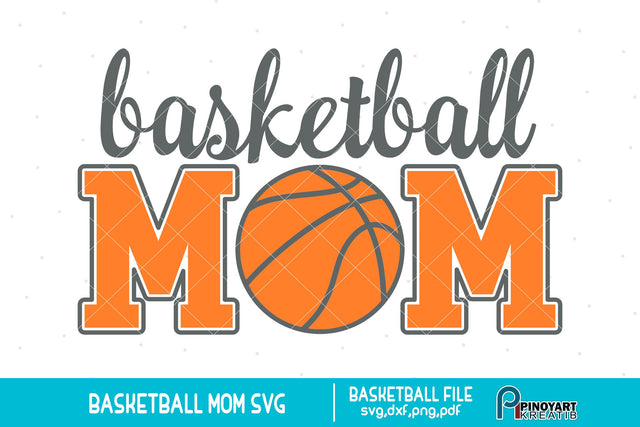 Basketball Mom svg SVG Pinoyart Kreatib 