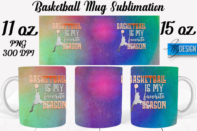 Basketball Mug Quotes Sublimation | Coffee 11 Oz | 15 Oz Mug Sublimation Sublimation Fly Design 