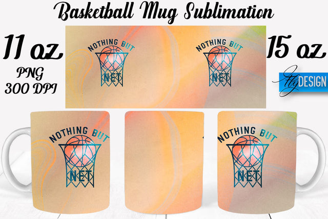 Basketball Mug Quotes Sublimation | Coffee 11 Oz | 15 Oz Mug Sublimation Sublimation Fly Design 
