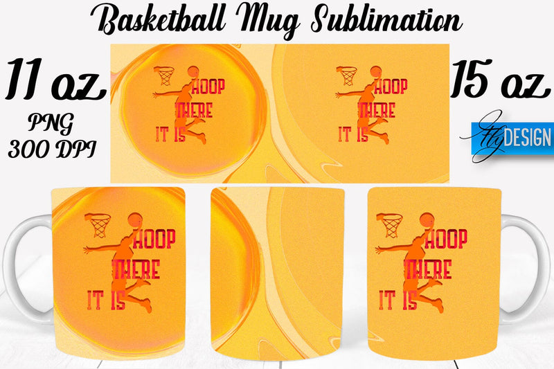Basketball Mug Quotes Sublimation | Coffee 11 Oz | 15 Oz Mug Sublimation Sublimation Fly Design 