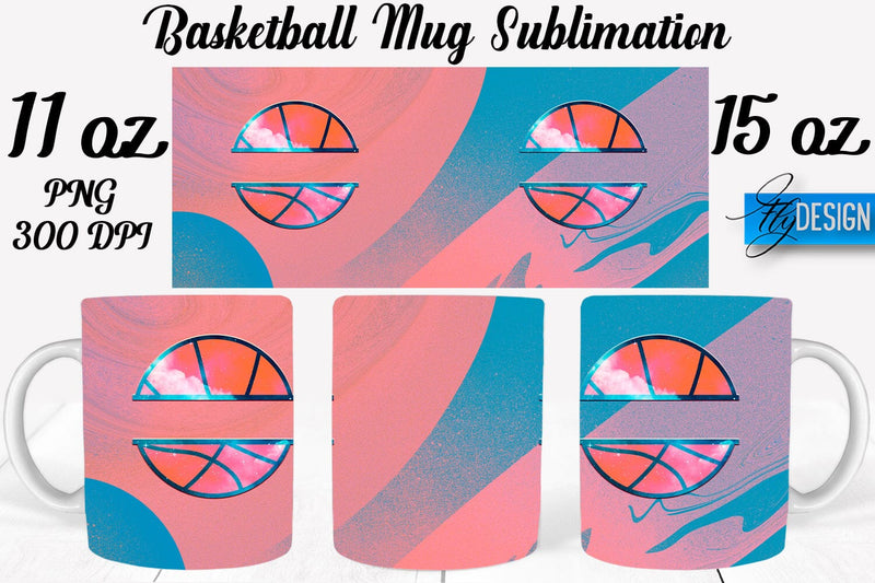 Basketball Mug Quotes Sublimation | Coffee 11 Oz | 15 Oz Mug Sublimation Sublimation Fly Design 