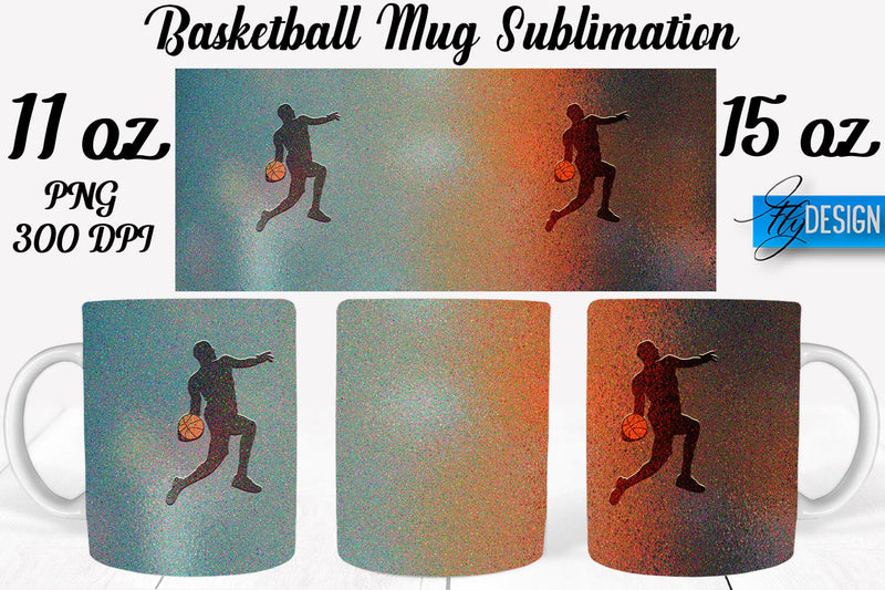 Basketball Mug Quotes Sublimation | Coffee 11 Oz | 15 Oz Mug Sublimation Sublimation Fly Design 