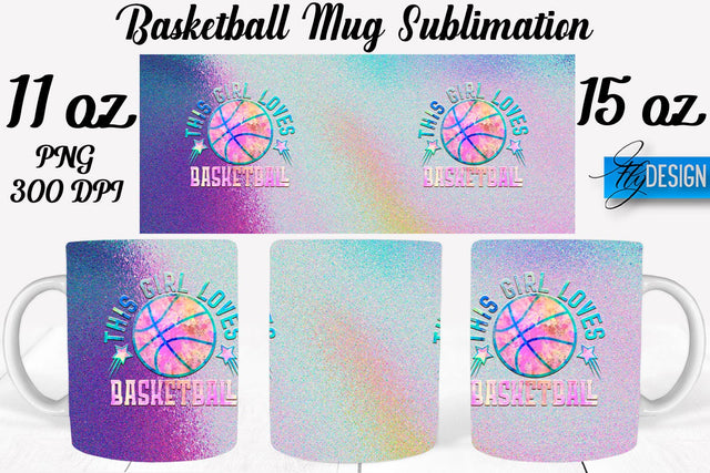 Basketball Mug Quotes Sublimation | Coffee 11 Oz | 15 Oz Mug Sublimation Sublimation Fly Design 