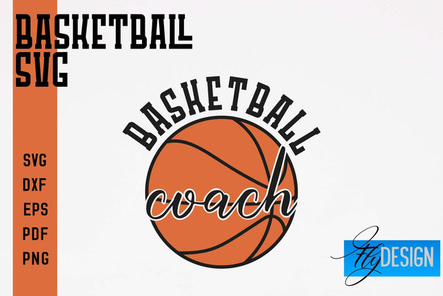 Basketball SVG | Basketball Quotes SVG | Sport Design SVG Fly Design 