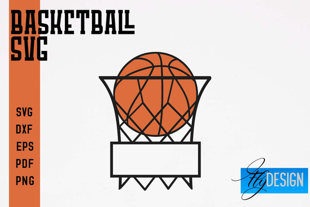 Basketball SVG | Basketball Quotes SVG | Sport Design SVG Fly Design 