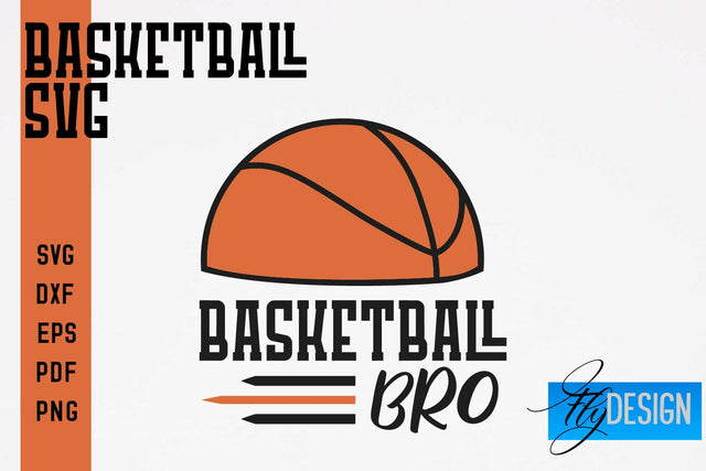 Basketball SVG | Basketball Quotes SVG | Sport Design SVG Fly Design 