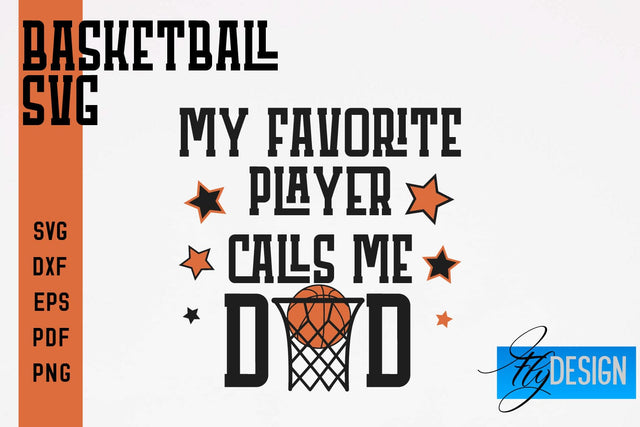 Basketball SVG | Basketball Quotes SVG | Sport Design SVG Fly Design 