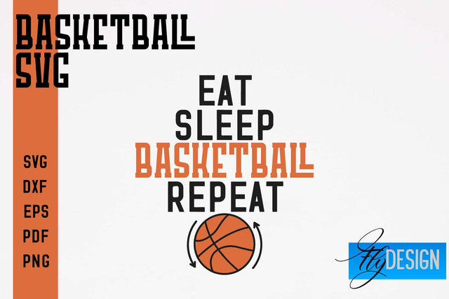 Basketball SVG | Basketball Quotes SVG | Sport Design SVG Fly Design 