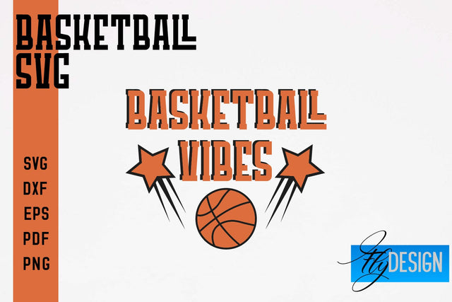 Basketball SVG | Basketball Quotes SVG | Sport Design SVG Fly Design 