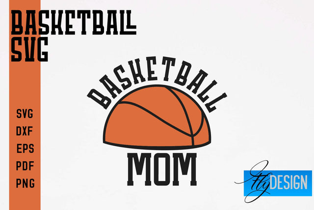 Basketball SVG | Basketball Quotes SVG | Sport Design SVG Fly Design 