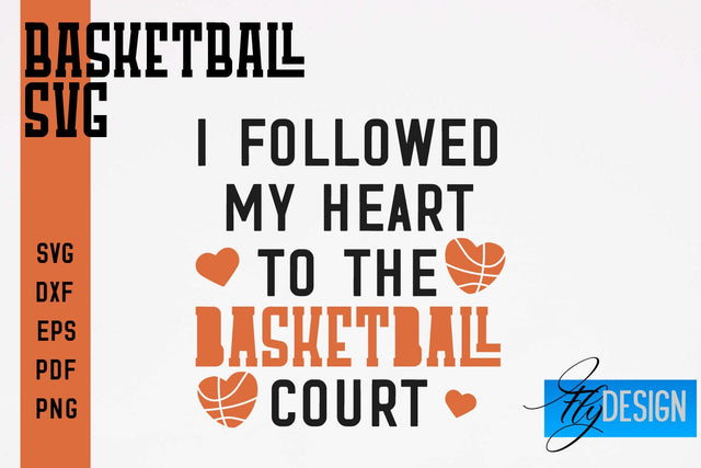 Basketball SVG | Basketball Quotes SVG | Sport Design SVG Fly Design 