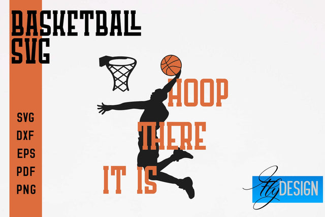 Basketball SVG | Basketball Quotes SVG | Sport Design SVG Fly Design 