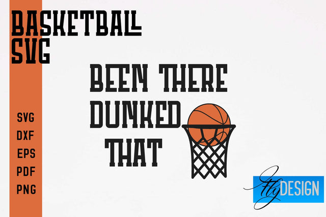 Basketball SVG | Basketball Quotes SVG | Sport Design SVG Fly Design 