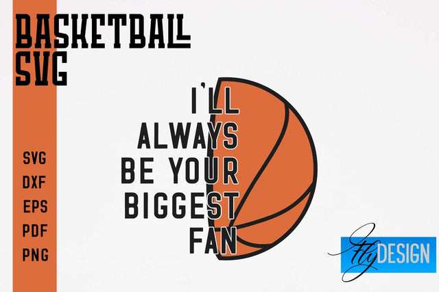 Basketball SVG | Basketball Quotes SVG | Sport Design SVG Fly Design 