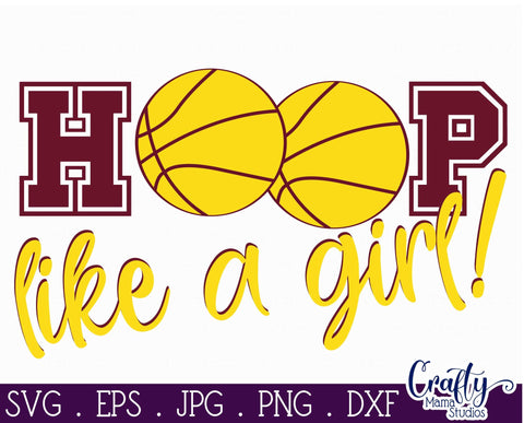 Basketball SVG - Hoop Like A Girl Svg - Basketball Girl SVG Crafty Mama Studios 