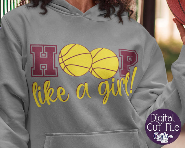 Basketball SVG - Hoop Like A Girl Svg - Basketball Girl SVG Crafty Mama Studios 