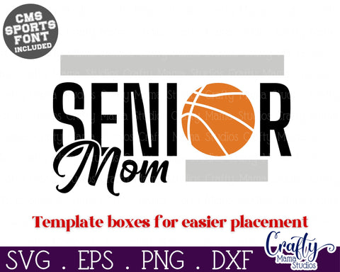 Basketball Svg | Senior Mom | Basketball Shirt Svg Template 4 SVG Crafty Mama Studios 