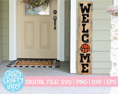 Basketball Welcome | Porch Sign SVG Cut File SVG Crazy Crafty Lady Co. 