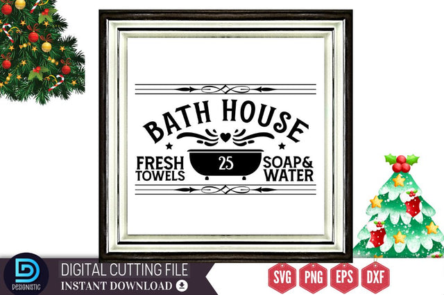 Bath house fresh towels 25 soap & water SVG, Bath house fresh towels 25 soap & water SVG DESIGNISTIC 