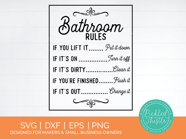 Bathroom Rules Farmhouse Sign SVG SVG Pickled Thistle Creative 