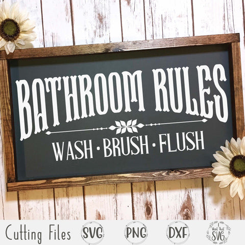 Bathroom Rules SVG I Want That SVG 