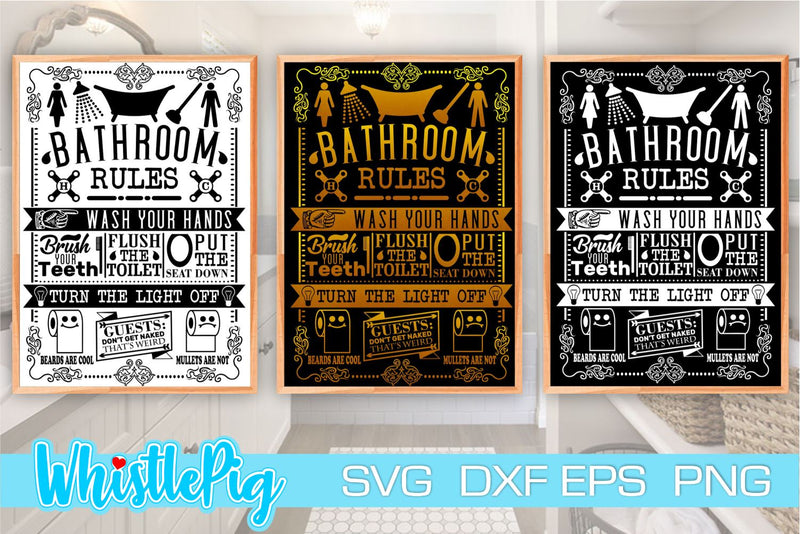 Bathroom SVG Bathroom Sign Svg Bathroom Rules Svg Farmhouse Svg Farmhouse Sign Svg Farmhouse Kitchen Svg Bathroom SVG Bathroom Sign SVG dxf SVG Whistlepig Designs 
